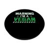Warning I'm A Vegan - Veganer Vegetarier PopSockets mit austauschbarem PopGrip