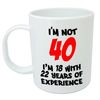 I'm Not 40 11 Ounce Ceramic Mug