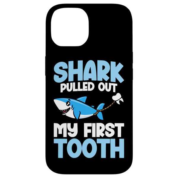 Shark Lost my first tooth Funny first tooth loss Case for iPhone 14