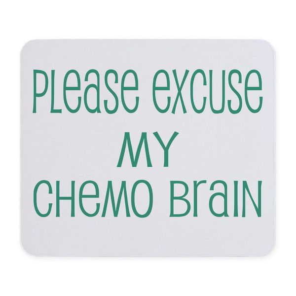 CafePress Please Excuse My Chemo Brain Mousepad Non-slip Rubber Gaming Mousepad