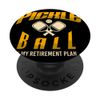 Pickel Ball is my Retirement Plan PopSockets Swappable PopGrip