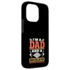Bricklayer I'm A Dad And A Bricklayer Nothing Scares Me Case for iPhone 13 Pro