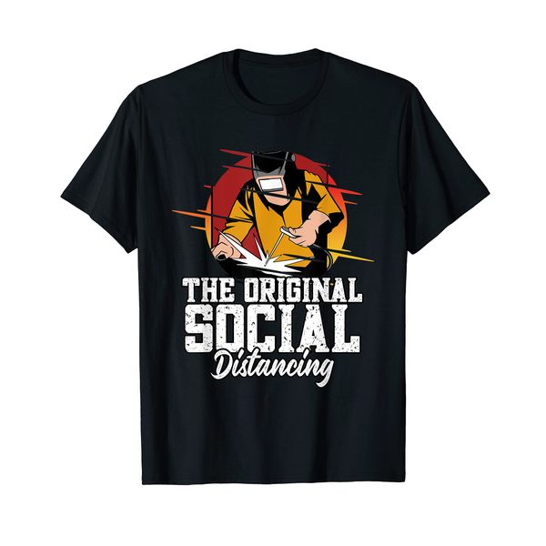 Mens Funny Welder The Original Distancing Welding Weld T-Shirt
