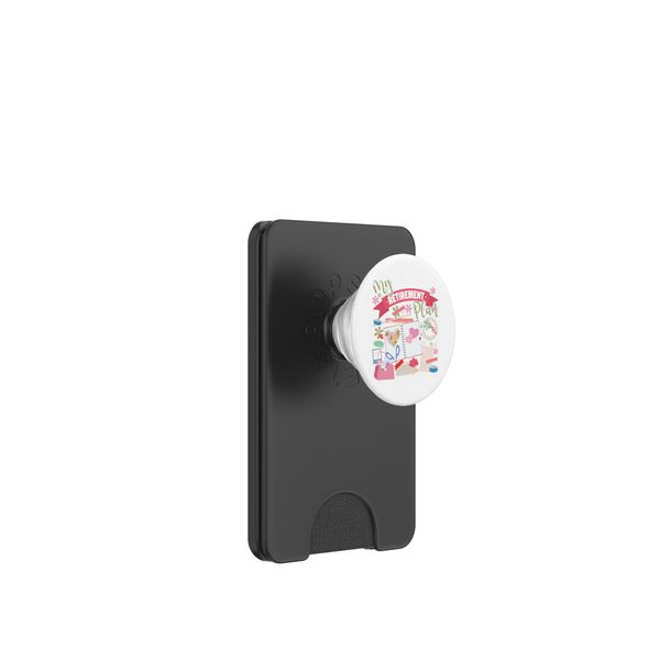 Scrapbooking Retired My Retirement Plan PopSockets PopWallet for MagSafe