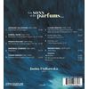 Les Sons et les Parfums / Sounds and Fragrances