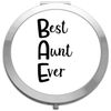 BAE Best aunt ever family statement [CM17FH] compact pocket mirror - silver round circle shape