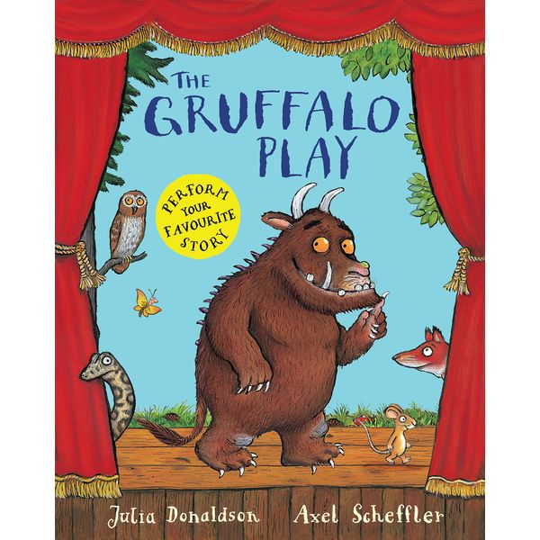 The Gruffalo Play: Illustrierte Ausgabe