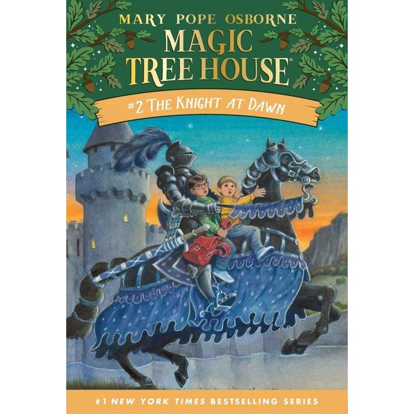 The Knight at Dawn: Ausgezeichnet: Massachusetts Children's Book Master List, 1994 (Magic Tree House, Band 2)