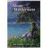 Alone in the Wilderness part II