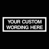 Custom Made Sign (Choose Background Colour, Size, Material & Text) Any