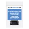 Blind Spot Collision Sensor Connector for 2020 Mercedes A35