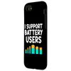 iPhone SE (2020) / 7 / 8 I Support Battery Users Energy Renewable Power Storage Fun Case