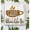 Kitchen Coffee Bar Sign Custom Name - Start with Coffee Saying