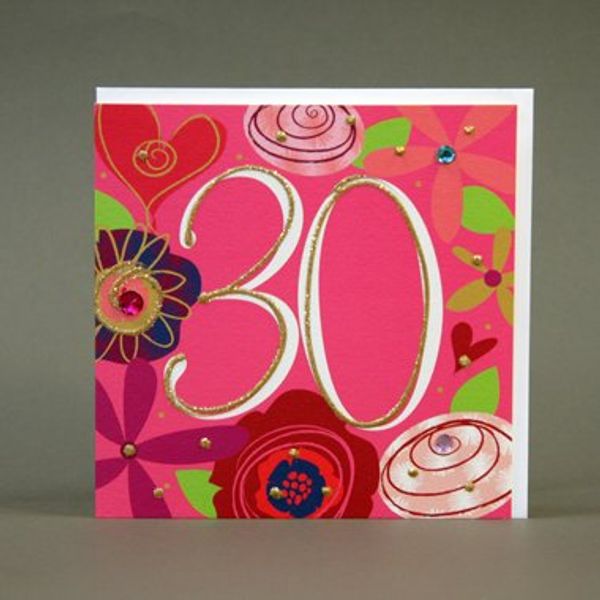 " 30 th BIRTHDAY " HANDMADE BIRTHDAY CARD - JCE32