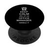 Office Manager | Keep Kalm | Boss | Funny Office Manager PopSockets Swappable PopGrip