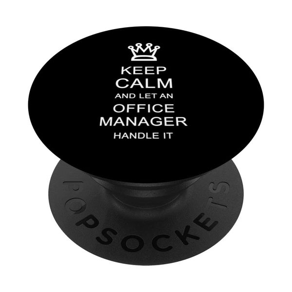 Office Manager | Keep Kalm | Boss | Funny Office Manager PopSockets Swappable PopGrip