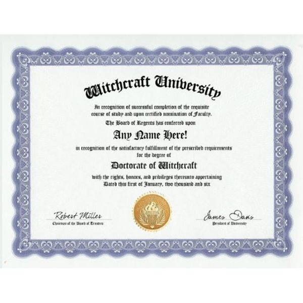 Witch Witchcraft Degree: Custom Gag Diploma Doctorate Certificate (Funny Customized Joke Gift - Novelty Item)