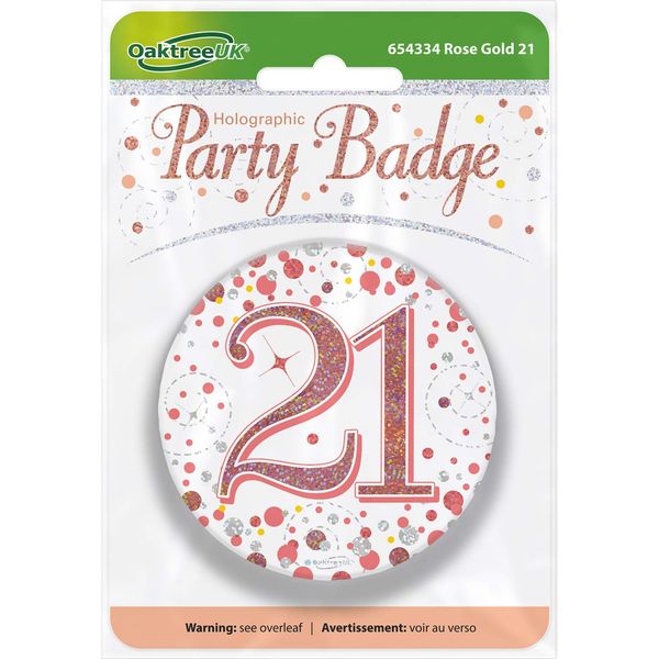 OakTree 3" Badge 21th Birthday Sparkling Fizz Rose Gold Holographic