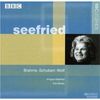 Brahms / Schubert / Wolf - Seefried