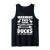May start talking about ducks Ducks Tank Top