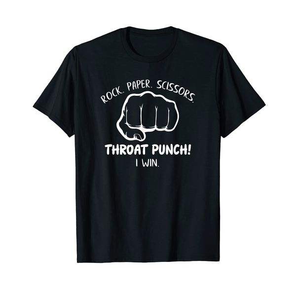 Rock Paper Scissors Throat Punch I Win T-Shirt