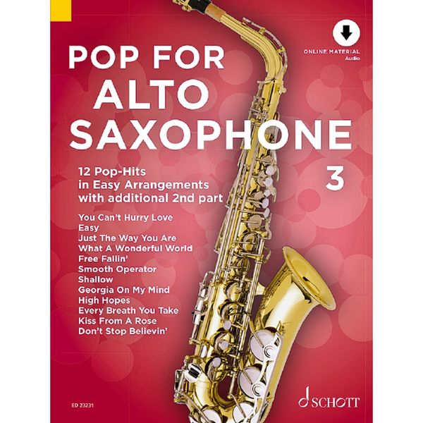 Pop For Saxophone 3: 12 Pop-Hits in Easy Arrangements zusätzlich mit 2. Stimme. Band 3. 1-2 Alt-Saxophone. (Pop for Alto Saxophone, Band 3)