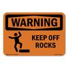 Keep Off Rocks ANSI Warning Sign Metal Plastic Decal