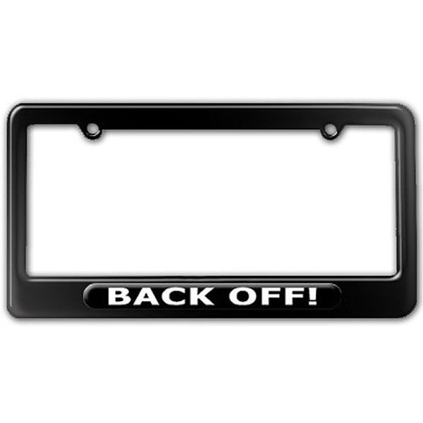 GRAPHICS & MORE Back Off! License Plate Tag Frame