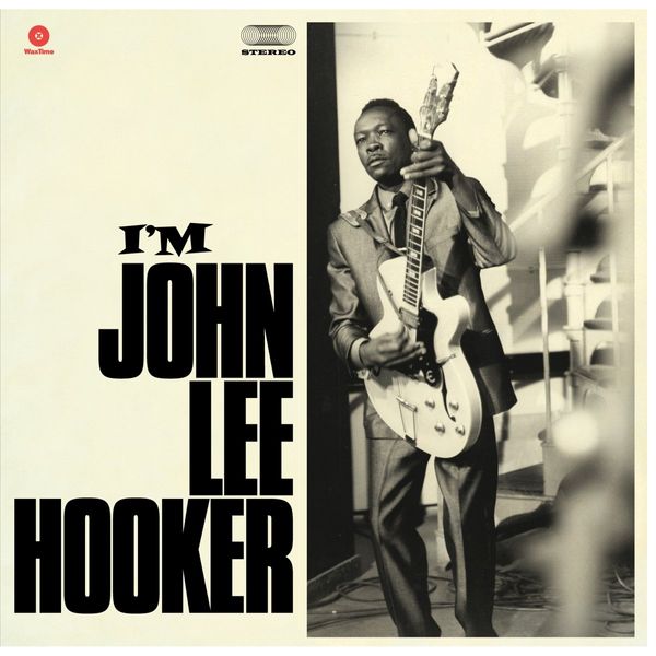 I'm John Lee Hooker + 4 bonus tracks (180g) [VINYL]