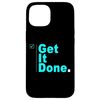 Turquoise Done. Turquoise Graphic Case for iPhone 15