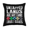 Untapped Lands Trust Issues Magic Geek Great cool Throw Pillow