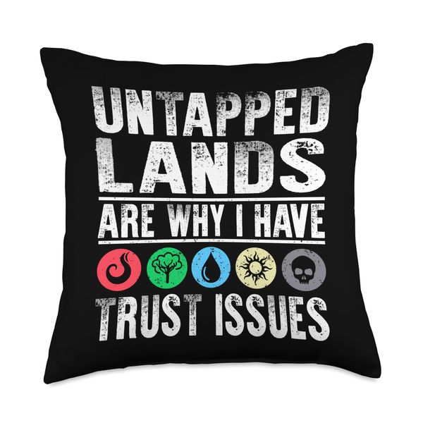 Untapped Lands Trust Issues Magic Geek Great cool Throw Pillow