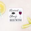 Personalised Wine Coaster – Custom Wooden Drinks Mat – Red Wine Gift