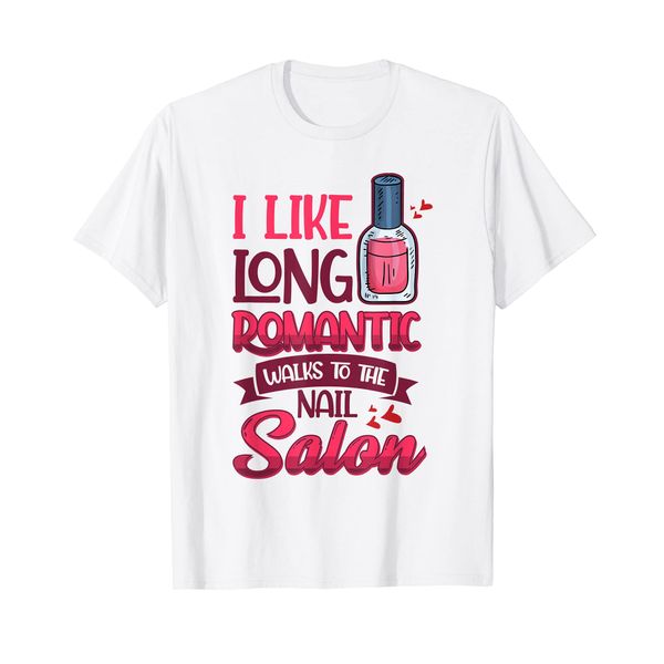 Nail Done Nail Technician Nail Polish Romantic wh T-Shirt