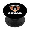 Radiology Squad Black Radiology Technologist Rad Tech Week PopSockets Swappable PopGrip