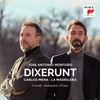 SONY CLASSICAL (SONY MUSIC) Dixerunt