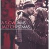 A Slow Jams Jazz Christmas