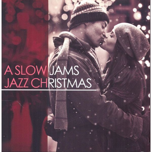 A Slow Jams Jazz Christmas