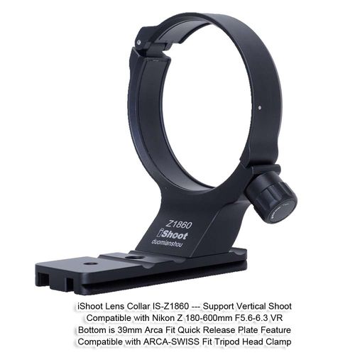 iShoot Metal Lens Collar Tripod Mount Ring Compatible with Nikon Nikkor Z 180-600mm F5.6-6.3 VR, Lens Support Holder Bracket Bottom Arca-Swiss Fit Quick Release Plate for Arca Clamp Head & Stabilizer