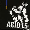 ACID 1.5~Punk Drunker~