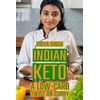 Indian Keto: A Low-Carb Twist on Curry
