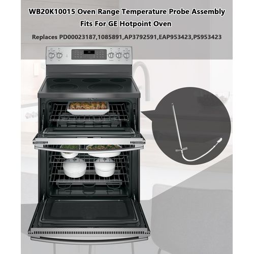 Replacement Oven Temperature Sensor Fits for GE Hotpoint Oven,Replaces WB20K10015,PD00023187,1085891,AP3792591,EAP953423,PS953423 Oven Range Temperature Probe Assembly