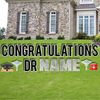 Custom Congratulations and Dr Name Yard Card, Stakes Included