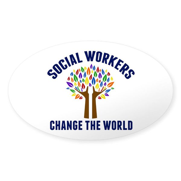 CafePress Social Work Quote Sticker (Oval 10 pk)