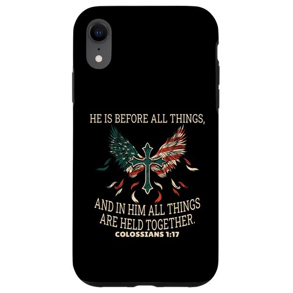 iPhone XR Colossians 1:17 Bible Verses Scripture Case