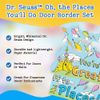 OH THE PLACES DOOR BORDER SET - Party Decor - 8 Pieces