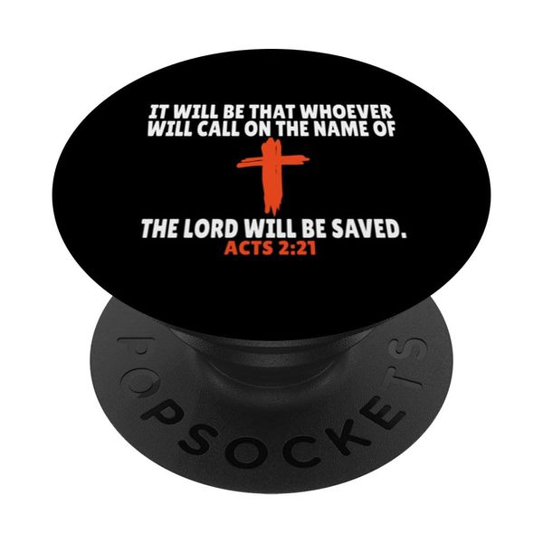 Acts 2:21 Bible Verses Scripture PopSockets Adhesive PopGrip