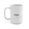 Hometown Bias Stryker, Ohio OH Map Mug (15 oz)