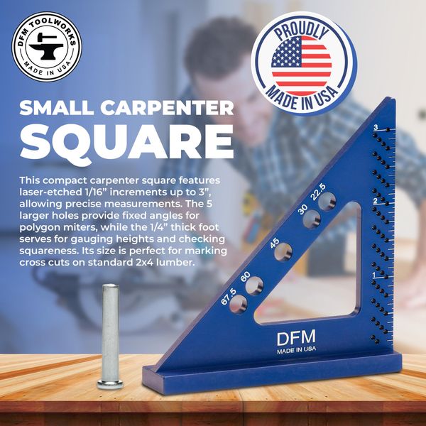 DFM Small Carpenters Square Work Tools w/Fixed Miter Angle Pin - Precision Woodworking Speed Square - 3.5" x 3.75" Size for Pocket 1/16" Scribe Holes 5 x 1/4" Pin Holes - Made in USA - English Blue