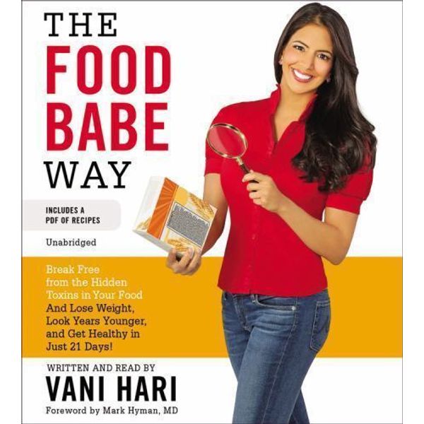 The Food Babe Way by Vani Hari Audio CD Audiobook Unabridged NEW & SEALED